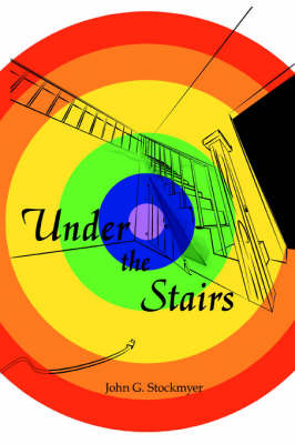 Under the Stairs by John G Stockmyer image