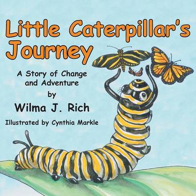 Little Caterpillar's Journey by Wilma J Rich image