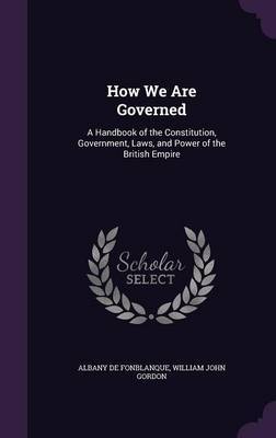How We Are Governed by Albany De Fonblanque image