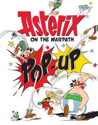 Asterix on the Warpath Pop-Up Book by Rene Goscinny image