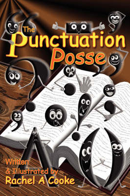The Punctuation Posse by Rachel A Cooke image