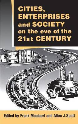 Cities, Enterprises and Society on the Eve of the 21st Century image