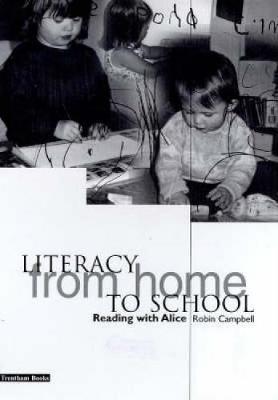 Literacy from Home to School by Robin Campbell image