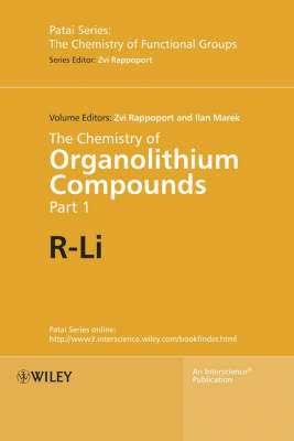 The Chemistry of Organolithium Compounds, 2 Volume Set on Hardback