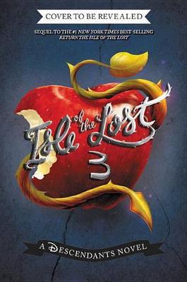 Rise of the Isle of the Lost by Melissa De La Cruz image