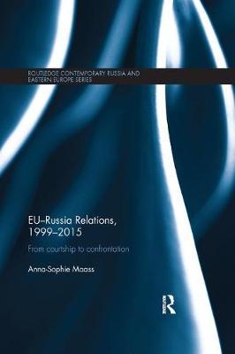 EU-Russia Relations, 1999-2015 by Anna-Sophie Maass image