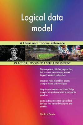 Logical Data Model a Clear and Concise Reference by Gerardus Blokdyk image