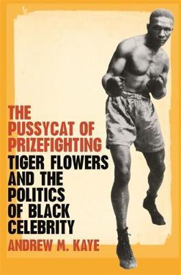 The Pussycat of Prizefighting by Andrew M. Kaye image