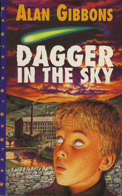 Dagger in the Sky by Alan Gibbons image