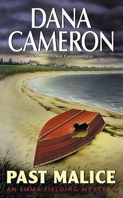 Past Malice by Dana Cameron