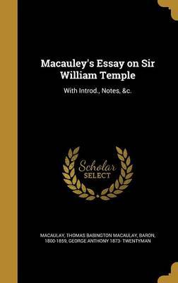 MacAuley's Essay on Sir William Temple by George Anthony 1873- Twentyman image