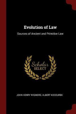 Evolution of Law by John Henry Wigmore image