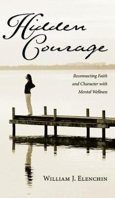Hidden Courage by William J Elenchin image