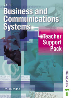 GCSE Business Communications Systems: Teacher Support Pack by Paula Miles image