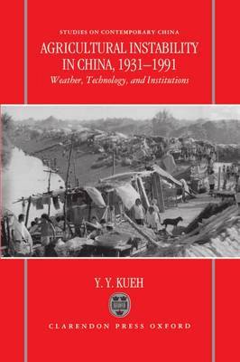 Agricultural Instability in China, 1931-1990 by Y.Y. Kueh image