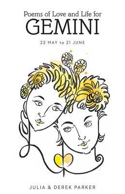 Poems of Love and Life for Gemini by Derek Parker image