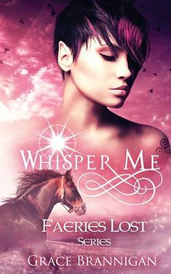 Whisper Me by Grace Brannigan image