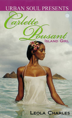 Carlette Pousant: Island Girl by Leola Charles image