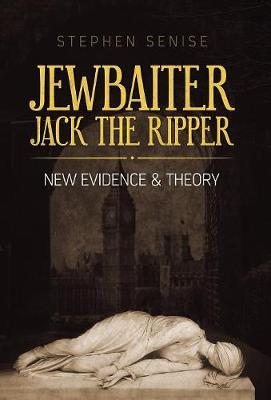 Jewbaiter Jack the Ripper by Stephen Senise image