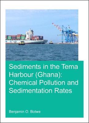 Sediments in the Tema Harbour (Ghana) by Benjamin O Botwe image