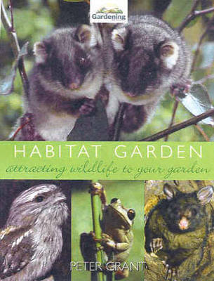 Habitat Garden on Paperback by Peter Grant