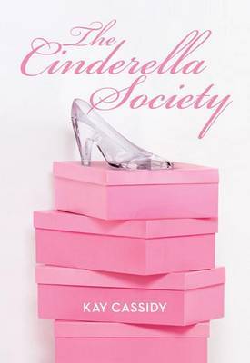 The Cinderella Society by Kay Cassidy image