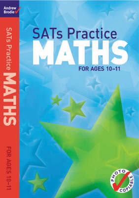 SATs Practice Maths by Andrew Brodie image