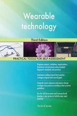 Wearable Technology Third Edition by Gerardus Blokdyk image