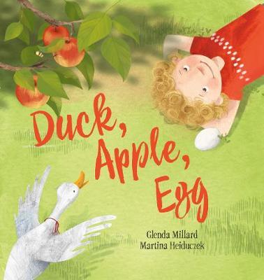 Duck, Apple, Egg by Glenda Millard image