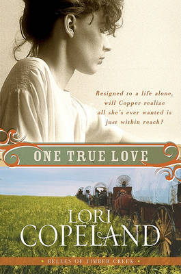 One True Love by Lori Copeland image