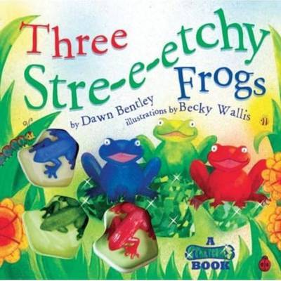 Three Stre-e-etchy Frogs: A Stretchies Book by Dawn Bentley image