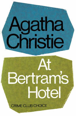 At Bertram's Hotel by Agatha Christie image