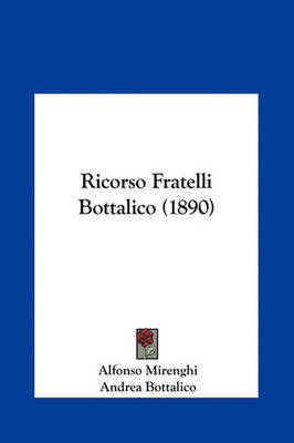 Ricorso Fratelli Bottalico (1890) by Alfonso Mirenghi image