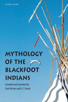 Mythology of the Blackfoot Indians