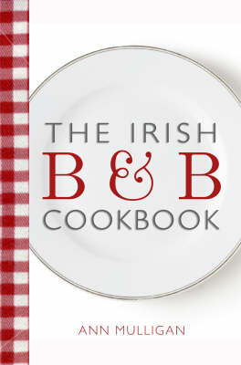 The Irish B&B Cookbook by Ann Mulligan image