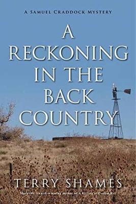 Reckoning in the Back Country by Terry Shames