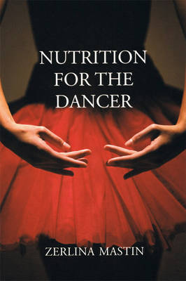 Nutrition for the Dancer by Zerlina Mastin image
