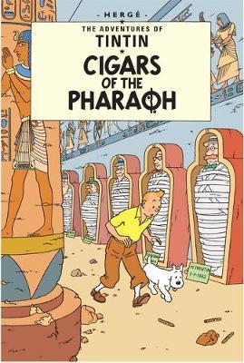 Cigars of the Pharoah (The Adventures of Tintin #4) on Hardback by Herge