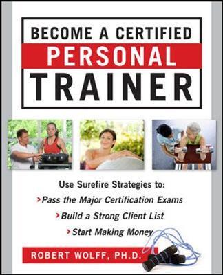 Become a Certified Personal Trainer (ebook) by Robert Wolff image