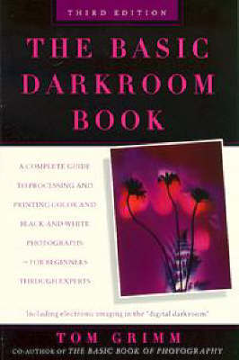 Basic Darkroom Book on Paperback by Tom Grimm