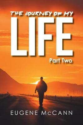 The Journey of My Life by Eugene McCann image