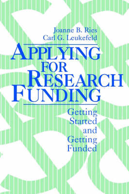 Applying for Research Funding by Joanne B. Ries image