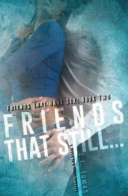Friends That Still... by G L Tomas image