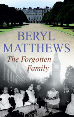 The Forgotten Family by Beryl Matthews image