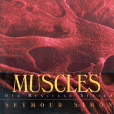 Muscles by Seymour Simon image