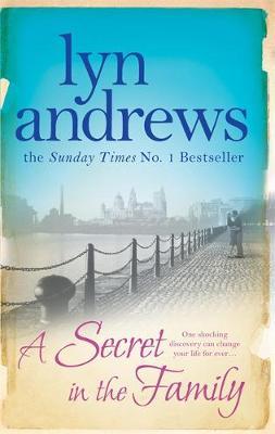 A Secret in the Family by Lyn Andrews image