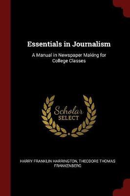 Essentials in Journalism by Harry Franklin Harrington image