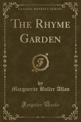 The Rhyme Garden (Classic Reprint) image