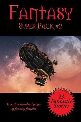 The Fantasy Super Pack #2 by Philip K. Dick image
