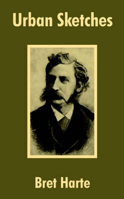 Urban Sketches on Paperback by Bret Harte